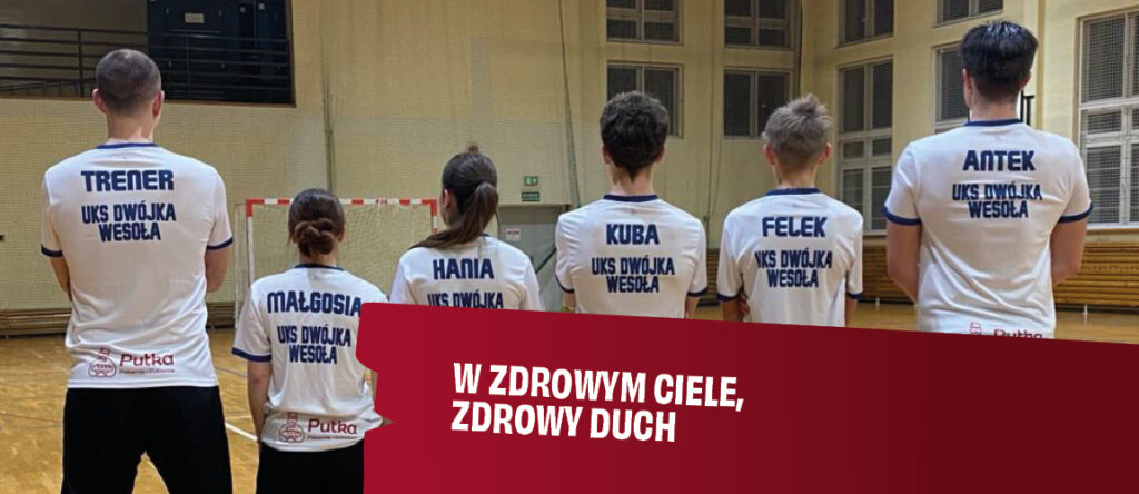 W zdrowym ciele, zdrowy duch